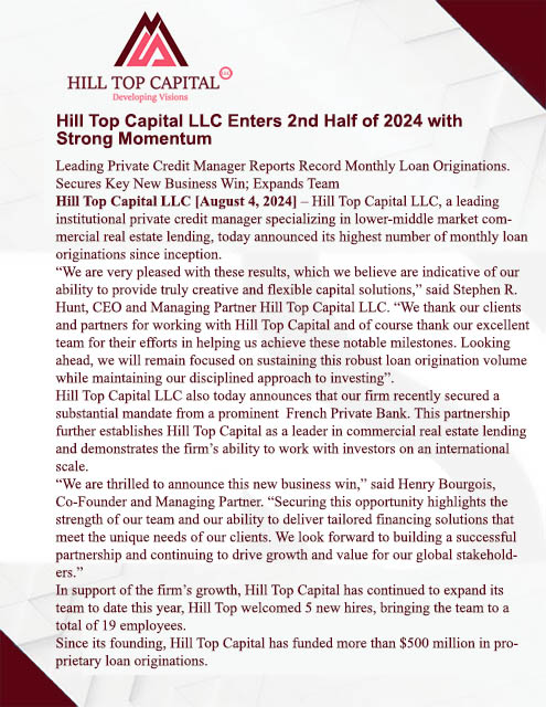 Hill Top Capital LLC Enters Second Half of 2024 with Strong Momentum